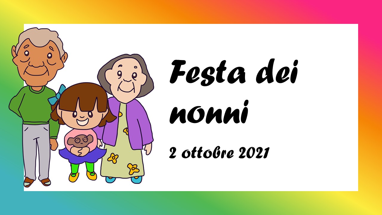 Scuola Manno: Festa dei nonni 2 ottobre 2021