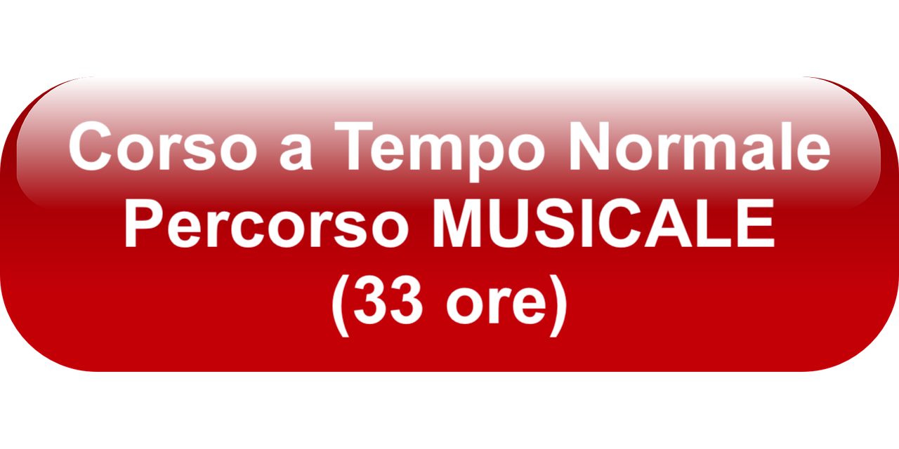 Corso a Tempo Normale - Percorso Musicale