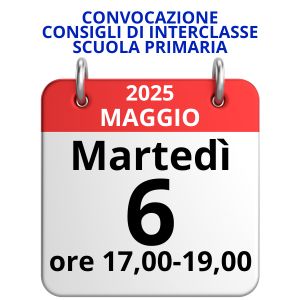 Convocazione online Consigli di Classe Scuola Primaria: martedì 6 maggio 2025 dalle ore 17 alle 19