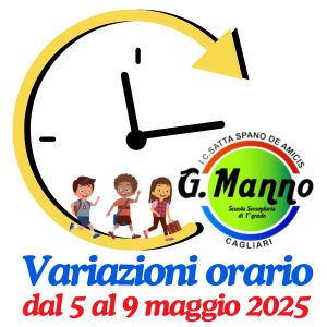 Scuola Secondaria Plesso Manno: dal 5 al 9 maggio lezioni regolari ma con variazioni all'orario interno